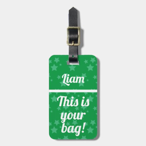 Personalized This is your bag  Funny Luggage Tag