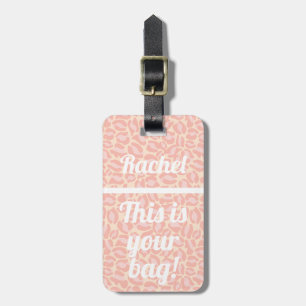 Personalized This is your bag Funny Pink Leopard Luggage Tag