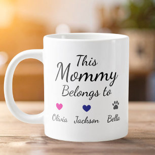 Personalized This Mommy Belongs To Kids Pet Name Giant Coffee Mug