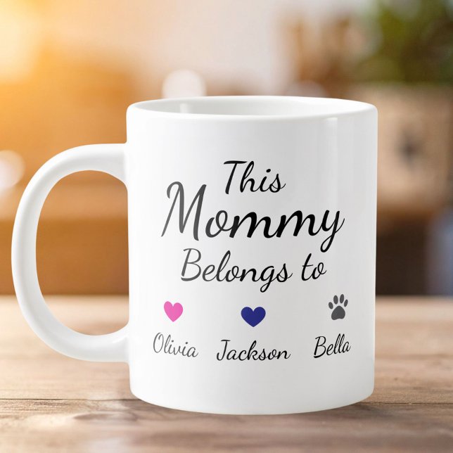 Personalized This Mommy Belongs To Kids Pet Name Giant Coffee Mug (Creator Uploaded)