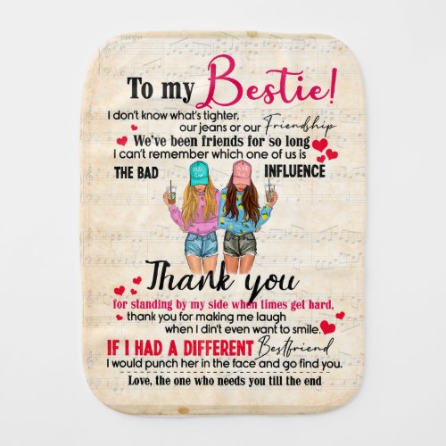 Personalized To My Bestie Friends Gift For BFF Baby Burp Cloth
