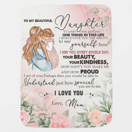 Personalized To My Daughter From Mom Baby Blanket