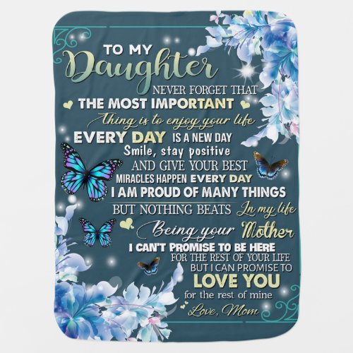 Personalized To My Daughter From Mom Butterfly Baby Blanket