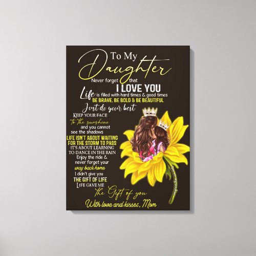 Personalized To My Daughter Love From Mom Sunflowe Canvas Print