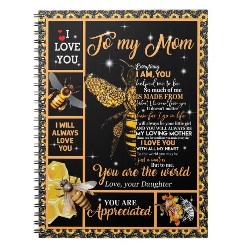 Personalized To My Mom Love From Daughter Bee Notebook