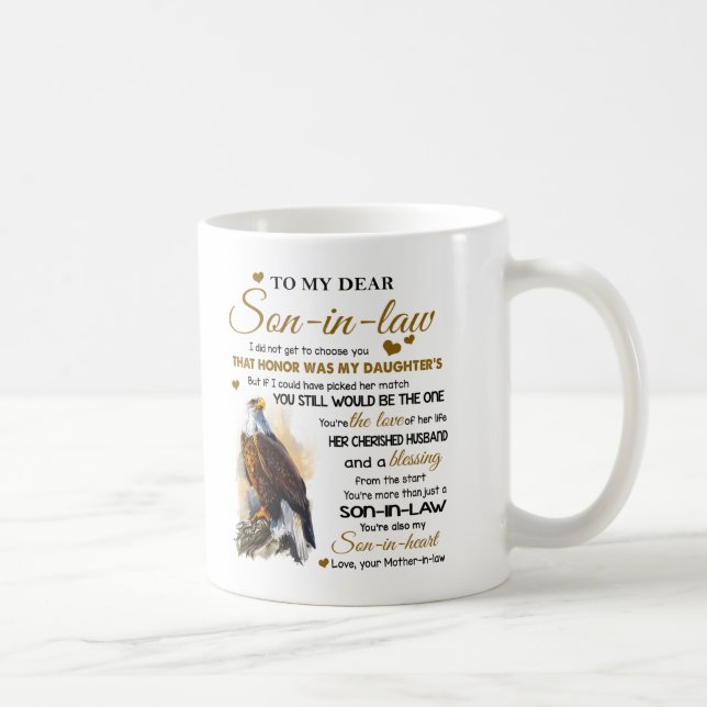 Personalized To My Son In Law Eagle Mug, I Did Not Coffee Mug (Right)