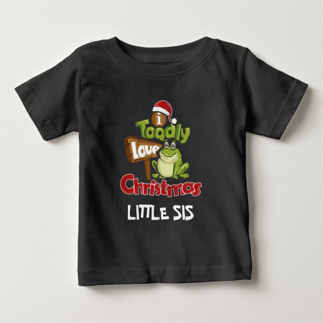 Personalized Toadly Love Christmas Matching Sister Baby T-Shirt (Front)