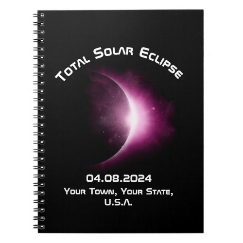 Personalized TOTAL SOLAR ECLIPSE 2024 Travel Diary Notebook