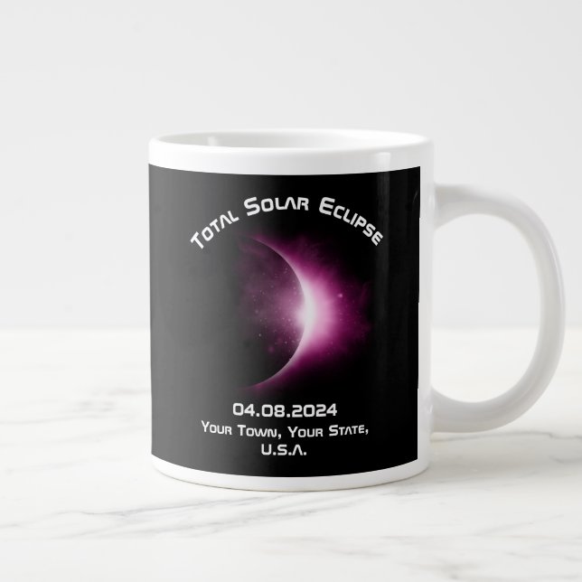 Personalized TOTAL SOLAR ECLIPSE 2024 Travel  Giant Coffee Mug (Right)