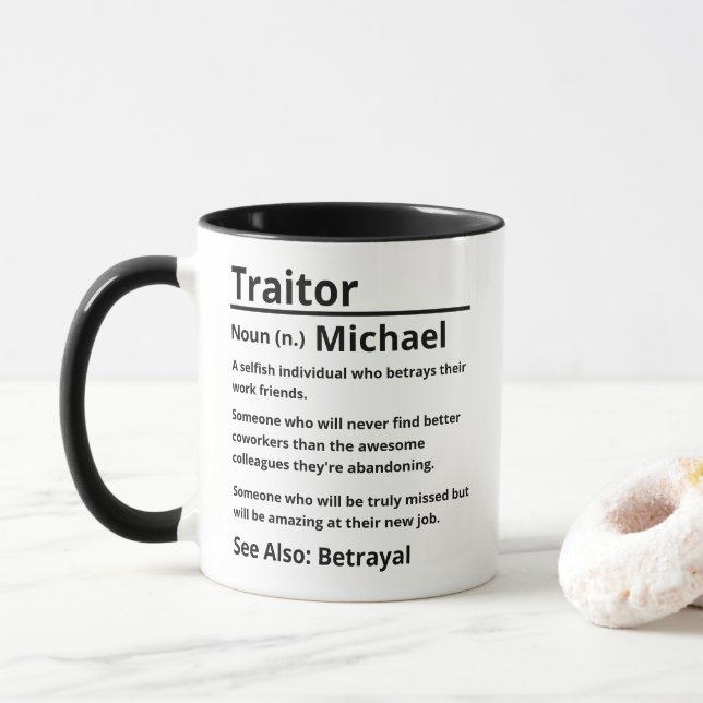 Personalized Traitor Definition  Mug (With Donut)