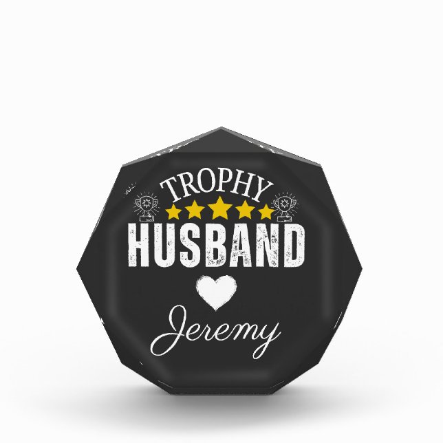 Personalized Trophy Husband Award: A Fun & Unique  Acrylic Award (Front)