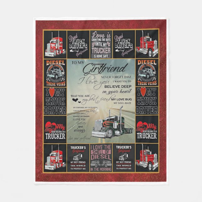 Personalized Truck Driver To My Girlfriend Fleece Blanket (Front)