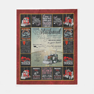 Personalized Trucker Driver To My Husband Fleece Blanket