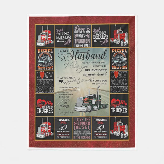 Personalized Trucker Driver To My Husband Fleece Blanket (Front)