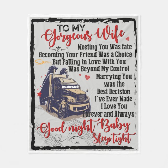 Personalized Trucker's Family To My Gorgeous Wife Fleece Blanket (Front)