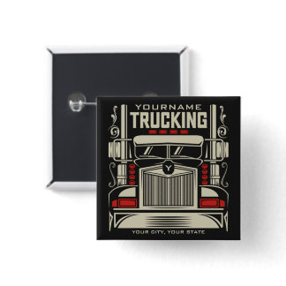 Personalized Trucking 18 Wheeler BIG RIG Trucker  Button