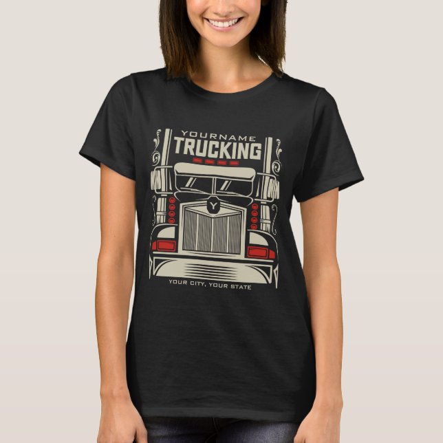 Personalized Trucking 18 Wheeler BIG RIG Trucker T-Shirt (Front)