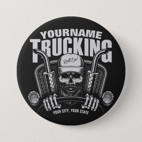 Personalized Trucking Skull Trucker Big Rig Truck Button