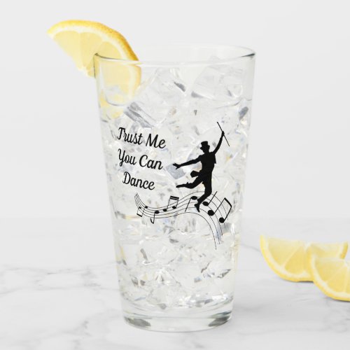 Personalized Trust Me You Can Dance Glass Tumbler 