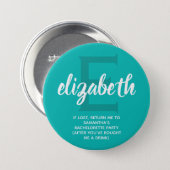 Personalized Turquoise Bachelorette Party Button (Front & Back)