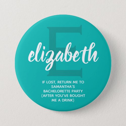 Personalized Turquoise Bachelorette Party Button