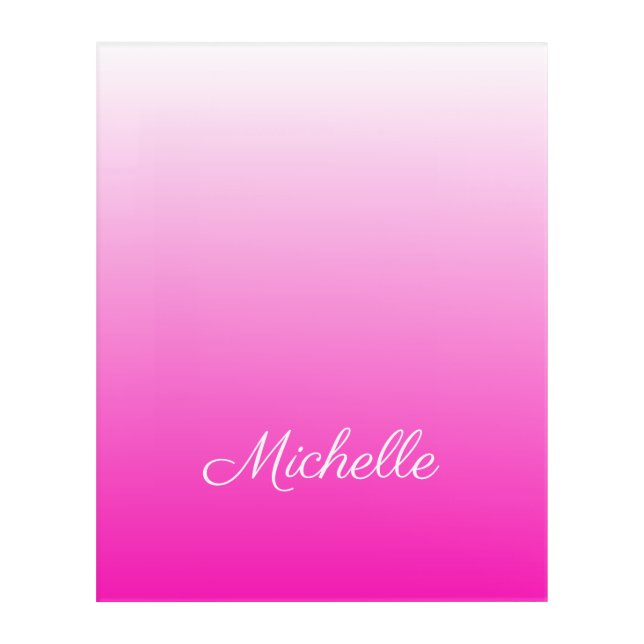Personalized two-tone gradient ombre hot pink acrylic print (Front)