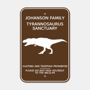 Personalized Tyrannosaurus Sanctuary Door Sign