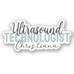 Personalized Ultrasound Technologist  Sticker