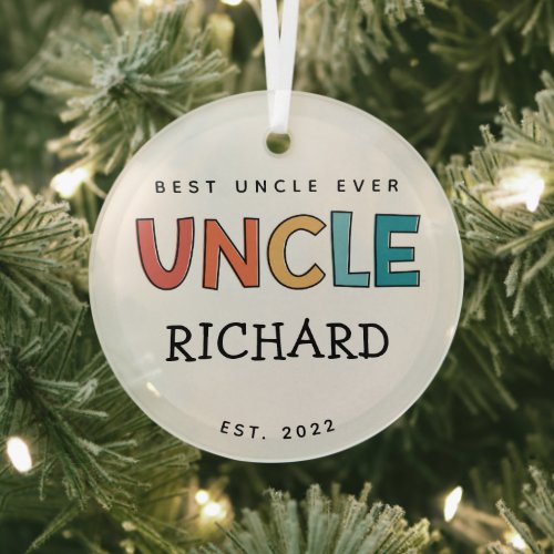 Personalized Uncle Retro Gift Best Uncle Ever Cute Glass Ornament