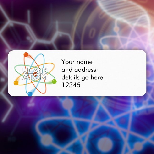 Personalized UP AND ATOM Science Address Label (Personalized UP AND ATOM Science Address Label)