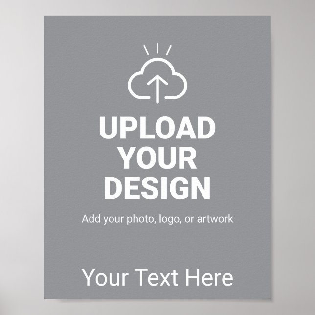 Personalized Upload Your Design and Text Poster (Front)