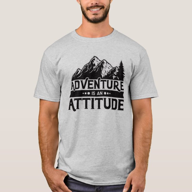 Personalized Vacation Adventure is an Attitude T-Shirt (Front)