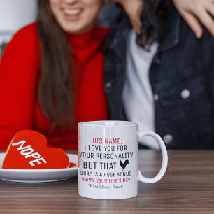 Personalized Valentine Coffee Mug, Funny Mugs, Mug