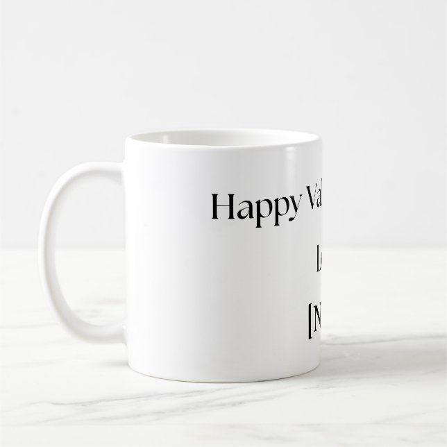 Personalized Valentine Mug From Girlfriend or Wife (Left)