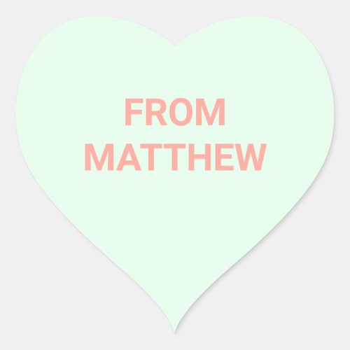 Personalized Valentines Day Green Conversation Heart Sticker