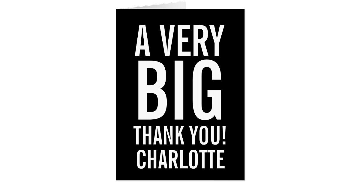 Personalized Very Big Thank You Card | Zazzle