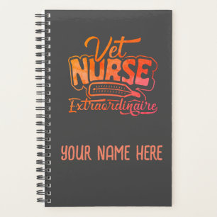 Personalized Vet Nurse Extraordinaire Planner