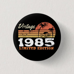 Personalized Vintage 1985 Limited Edition Button