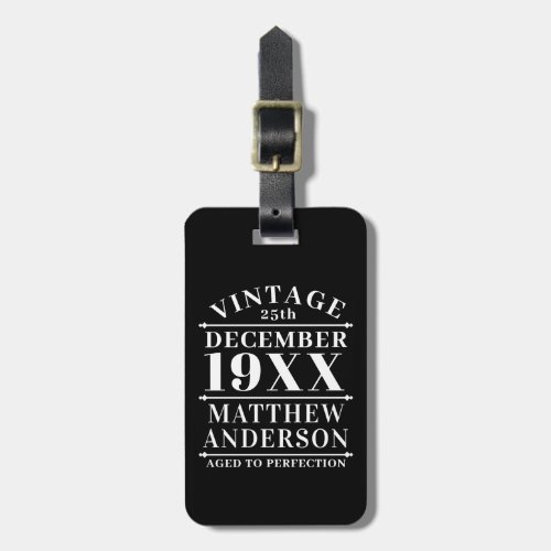 Personalized Vintage Aged Perfection Luggage Tag