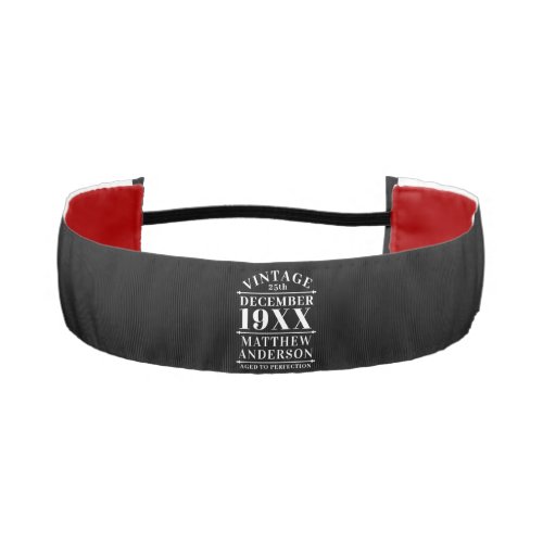 Personalized Vintage Aged to Perfection Athletic Headband