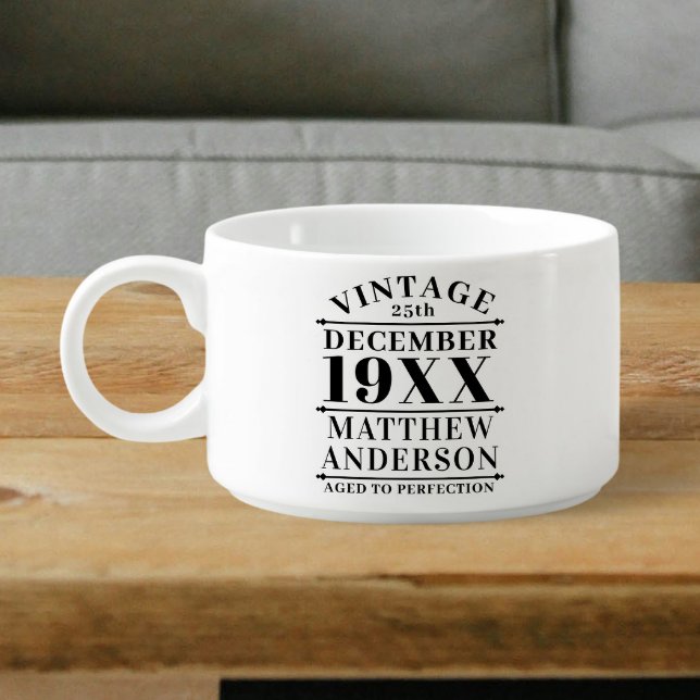 Personalized Vintage Aged to Perfection Bowl (Creator Uploaded)