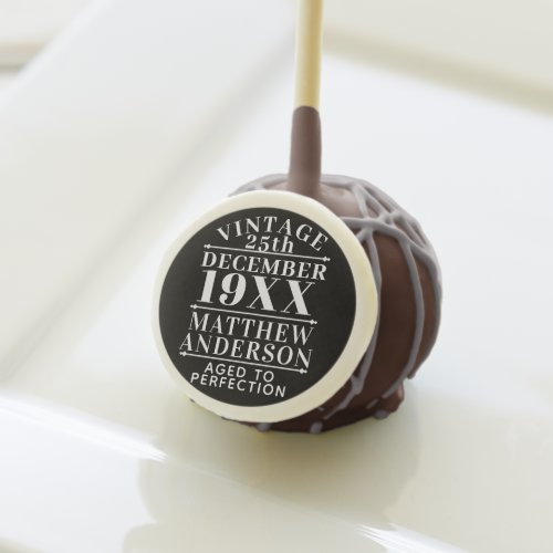Personalized Vintage Aged to Perfection Cake Pops