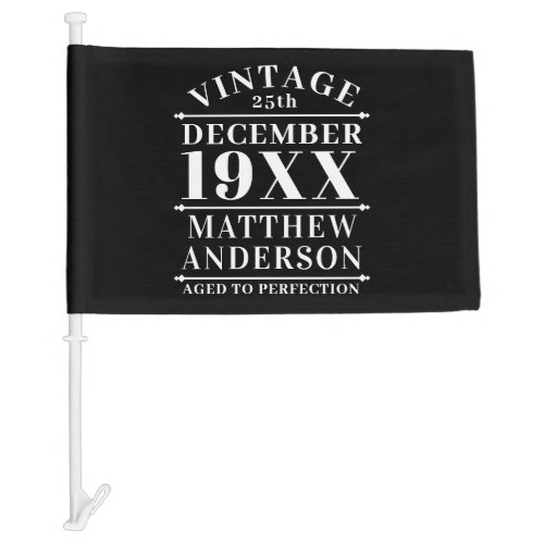 Personalized Vintage Aged to Perfection Car Flag