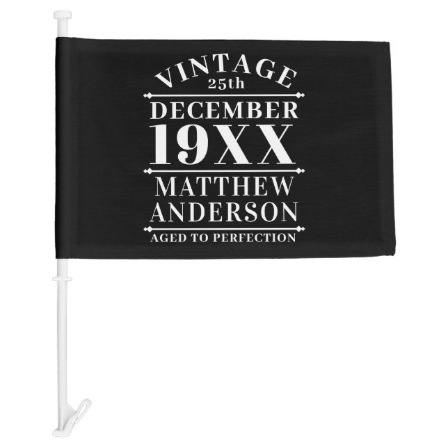 Personalized Vintage Aged to Perfection Car Flag (Front)