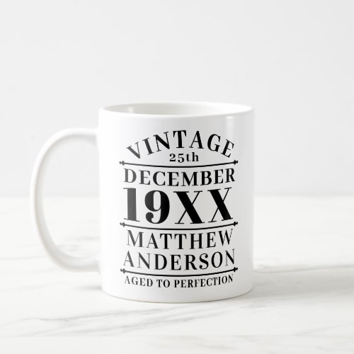 Personalized Vintage Aged to Perfection Coffee Mug