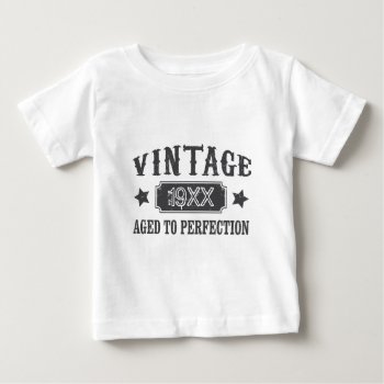 Personalized Vintage Aged To Perfection Custom Baby T-shirt by CustomizedCreationz at Zazzle