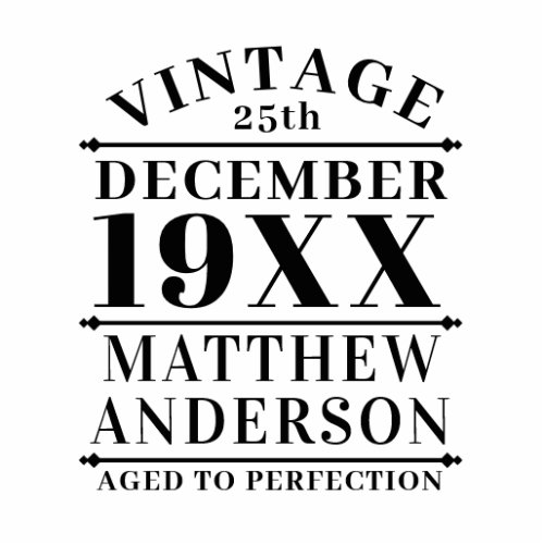 Personalized Vintage Aged to Perfection Cutout