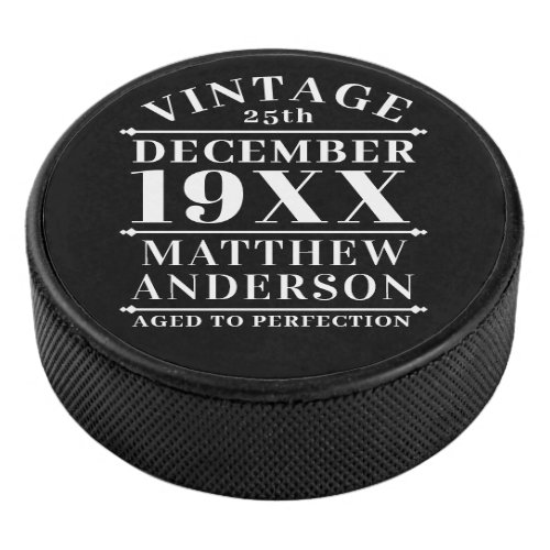 Personalized Vintage Aged to Perfection Hockey Puck
