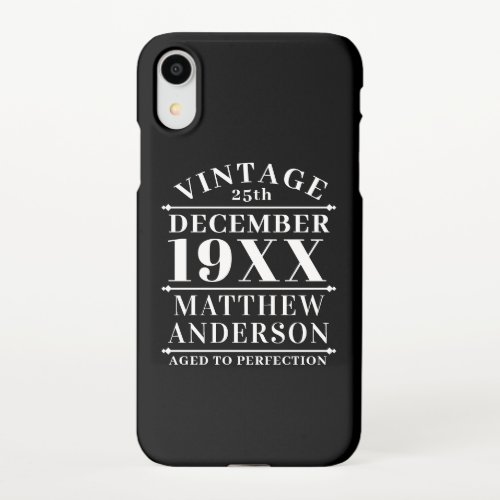 Personalized Vintage Aged to Perfection iPhone XR Case