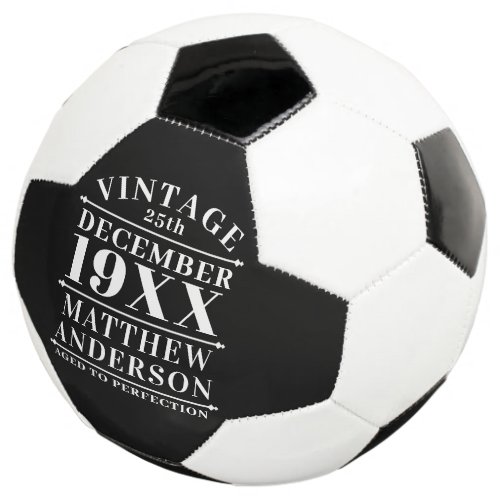Personalized Vintage Aged to Perfection Soccer Ball
